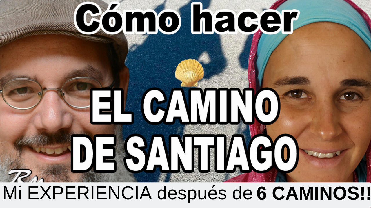 🛑 Cómo hacer el CAMINO DE SANTIAGO 😇 MI EXPERIENCIA y CONSEJOS [Psicología y Espiritualidad…